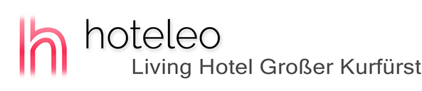 hoteleo - Living Hotel Großer Kurfürst